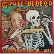 The Grateful Dead - The Best Of The Grateful Dead: Skeletons From The Closet