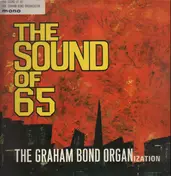The Graham Bond Organisation - The Sound of 65