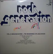 The Graham Bond Organization - Rock Generation Vol. 4 Graham Bond
