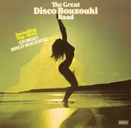 The Great Disco Bouzouki Band - The Great Disco Bouzouki Band