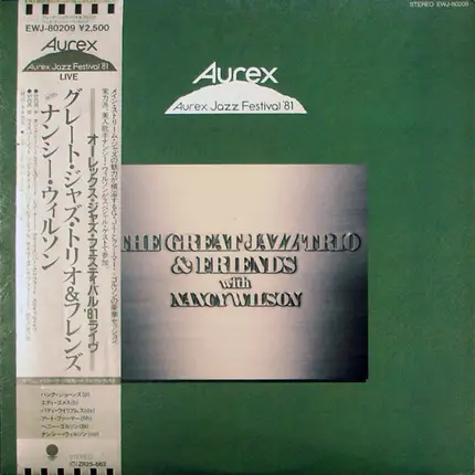 The Great Jazz Trio - Aurex Jazz Festival '81 / The Great Jazz Trio & Friends With Nancy Wilson