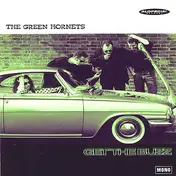 The Green Hornets - Get The Buzz