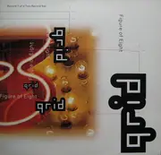 12'' - The Grid - Figure Of Eight