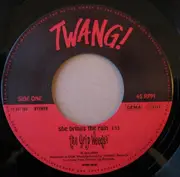 7'' - The Grip Weeds - She Brings The Rain