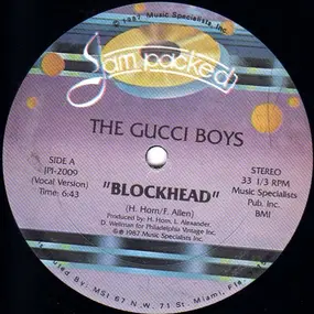 The Gucci Boys - Blockhead