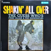 LP - The Guess Who, Chad Allan & The Expressions - Shakin' All Over