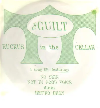 The Guilt - Ruckus In The Cellar