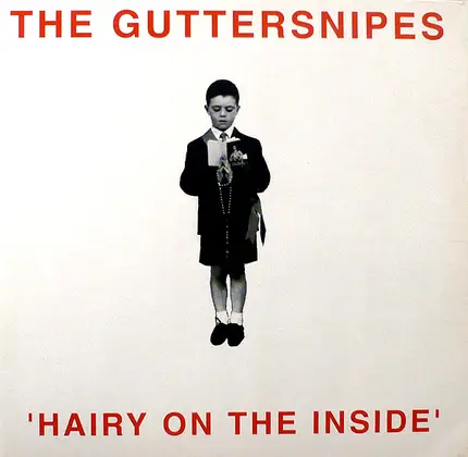 The Guttersnipes - Hairy On The Inside