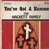 LP - The Hackett Family - You´ve Got a Hammer