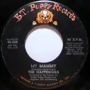 7'' - The Happenings - My Mammy