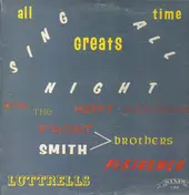 The Happy Goodmans - Sing All Night
