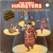 LP - The Happy Hamsters - The Happy Hamsters Sing Michael Jackson's Greatest Hits