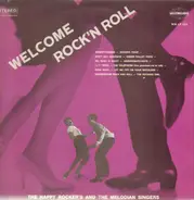 The Happy Rocker's And The Melodian Singers - Welcome Rock'n Roll