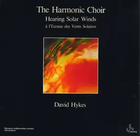 David Hykes - HEARING SOLAR WINDS