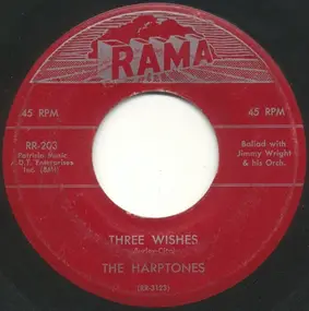 The Harptones - That's The Way It Goes / Three Wishes