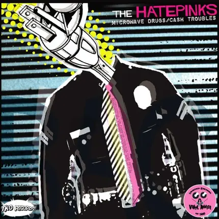 The Hatepinks / Chinese Lungs - Microwave Drugs / Chinese Glue