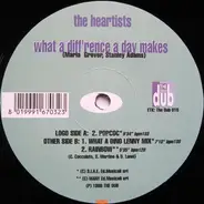 The Heartists - What a Diff'rence a Day Makes