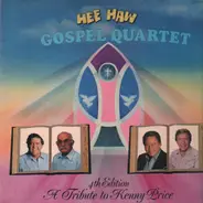 The Hee Haw Gospel Quartet - Hee Haw Gospel Quartet, 4th Edition