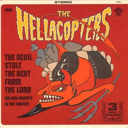 The Hellacopters - The Devil Stole The Beat From The Lord