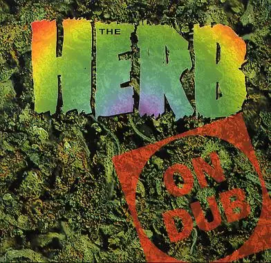 The Herb - The Herb On Dub