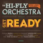 The Hi-Fly Orchestra - Get Ready (LP)