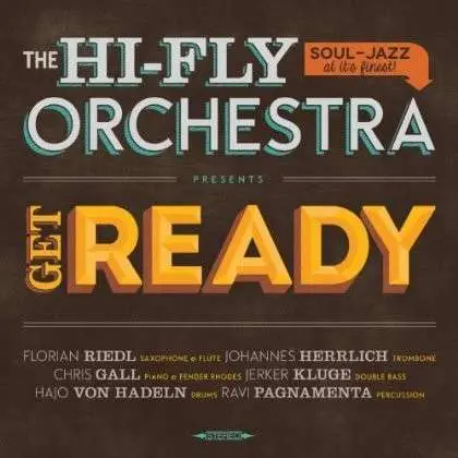 The Hi-Fly Orchestra - Get Ready (LP)