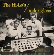 The Hi-Lo's - Under Glass