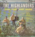 LP - The Highlanders - This, That And More