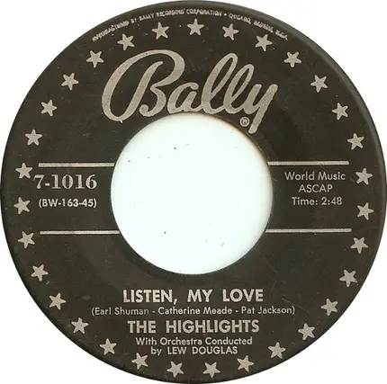 The Highlights - City Of Angels / Listen, My Love