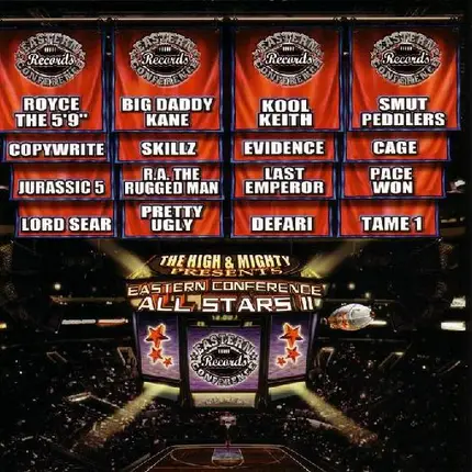 The High & Mighty - Presents Eastern Conference All Stars II