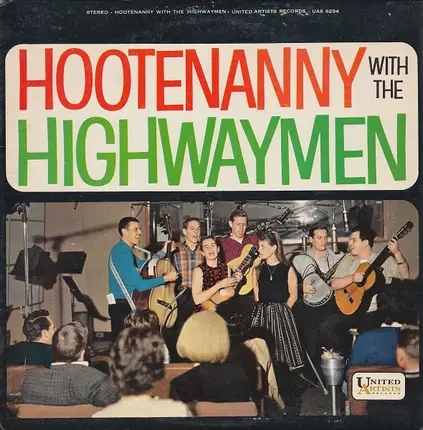 The Highwaymen - Hootenanny with the Highwaymen