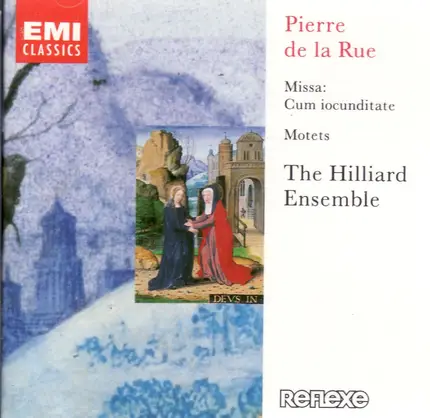 The Hilliard Ensemble - Pierre de la Rue: Missa:Cum Iocunditate/Motets