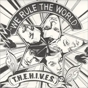 The Hives - We Rule The World