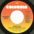 7'' - The Hooters - All You Zombies (Long) / Nervous Night