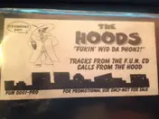 Hoods - Fukin Wid Da Phonz!