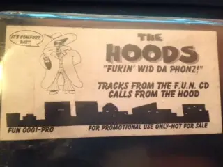The Hoods - Fukin Wid Da Phonz!