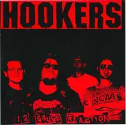 The Hookers - 12 Gauge Reaction