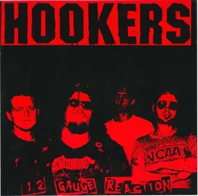 The Hookers - 12 Gauge Reaction