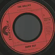 7'' - The Hollies - Burn Out / Writing On The Wall