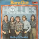 7'' - The Hollies - Burn Out / Writing On The Wall