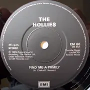 7'' - The Hollies - Find Me A Family