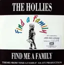 7'' - The Hollies - Find Me A Family