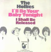 7'' - The Hollies - I'll Be Your Baby Tonight
