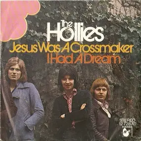 The Hollies - Jesus Was A Crossmaker