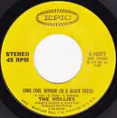 7'' - The Hollies - Long Cool Woman (In A Black Dress)