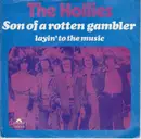 7'' - The Hollies - Son Of A Rotten Gambler