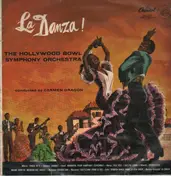 The Hollywood Bowl Symphony Orchestra - La Danza!