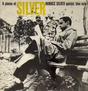 The Horace Silver Quintet - 6 Pieces of Silver