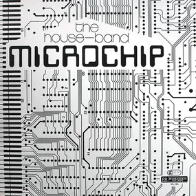 The House-Band - Microchip