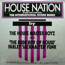 12'' - The House Master Boyz And The Rude Boy Of House - House Nation